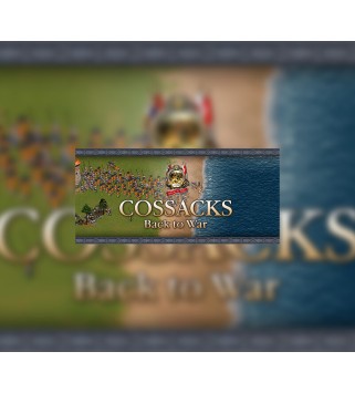 Cossacks: Back to War Steam Key EUROPE